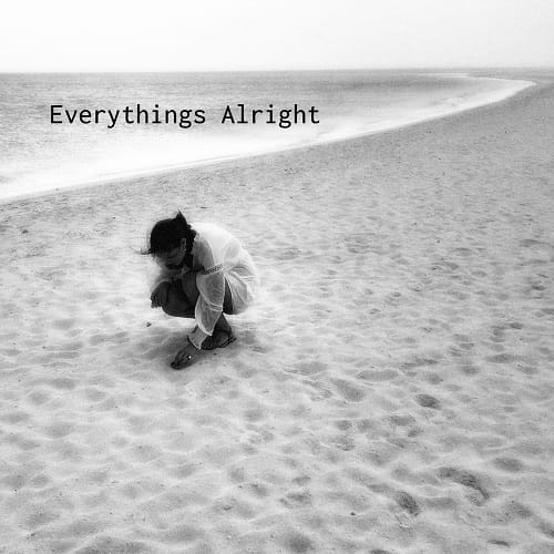 Everythings alright